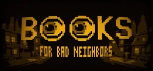 Books for Bad Neighbors