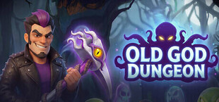 OLD GOD DUNGEON