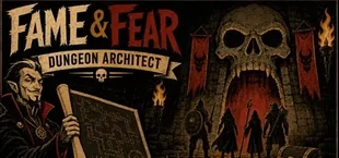 Fame & Fear: Dungeon Architect