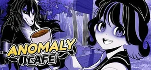 Anomaly Cafe