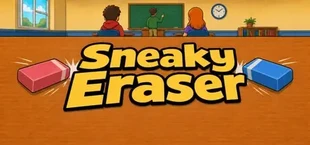 Sneaky Eraser