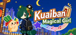 Kuaiban!! Magical Girl