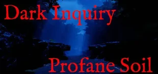 Dark Inquiry - Profane Soil