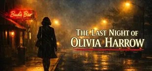 The Last Night of Olivia Harrow