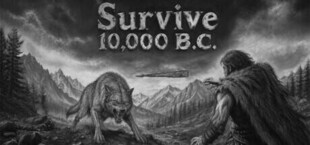 Survive 10,000 B.C.