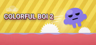 Colorful Boi 2
