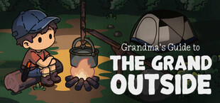 Grandma's Guide to the Grand Outside