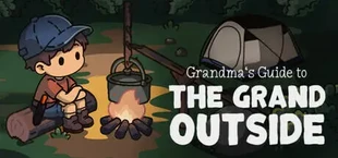 Grandma's Guide to the Grand Outside