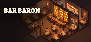 Bar Baron: Restaurant & Nightlife Tycoon