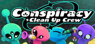 Conspiracy Clean Up Crew