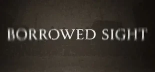 Borrowed Sight
