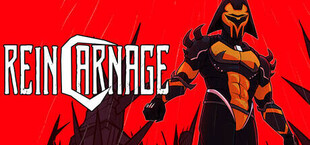 REINCARNAGE