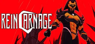REINCARNAGE