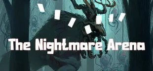 The Nightmare Arena