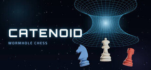 Catenoid - Wormhole Chess