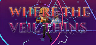 Where the Veil Thins