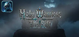 Holy Warriors : The Rift