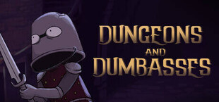 Dungeons and Dumbasses