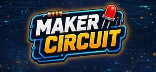 Maker Circuit