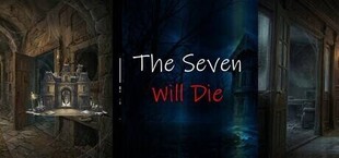 The Seven Will Die