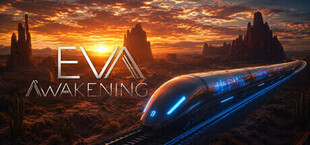 EVA Awakening