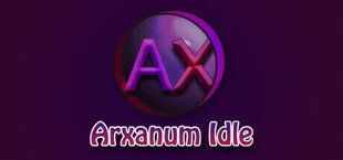 Arxanum Idle