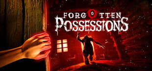 Forgotten Possessions