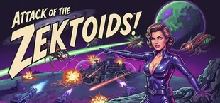 Attack of the Zektoids!