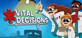 Vital Decisions