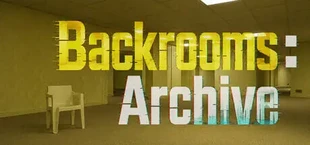Backrooms: Archive - Архив Бэкрумс