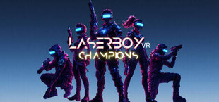 Laserboy VR: Champions