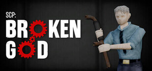 SCP: Broken God