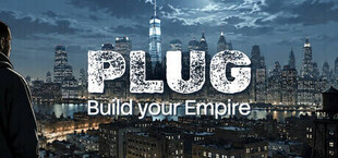 Plug: Build your Empire