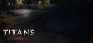 Titan's Shadow Killers