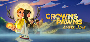 Crowns and Pawns: Amber Road