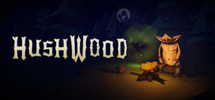 Hush Wood