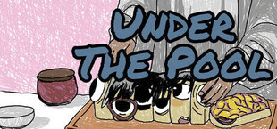 Under The Pool