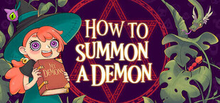 How to Summon a Demon