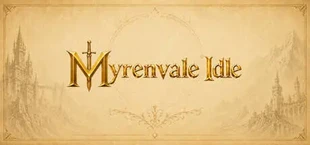 Myrenvale Idle