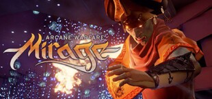 Mirage: Arcane Warfare