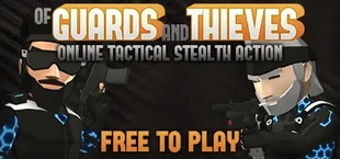 Of Guards and Thieves