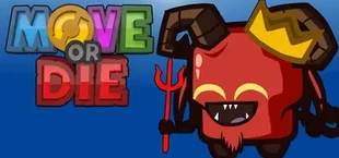 Move or Die
