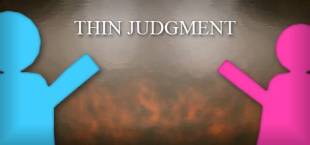 Thin Judgment