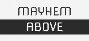 Mayhem Above