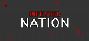 Infested Nation