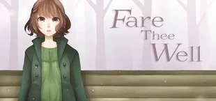 Fare Thee Well