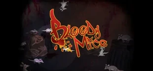 Bloody Mice