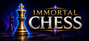Immortal Chess