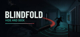 BLINDFOLD: Hide and Seek