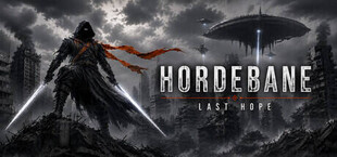Hordebane: Last Hope